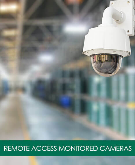 Remote Access Monitored Cameras